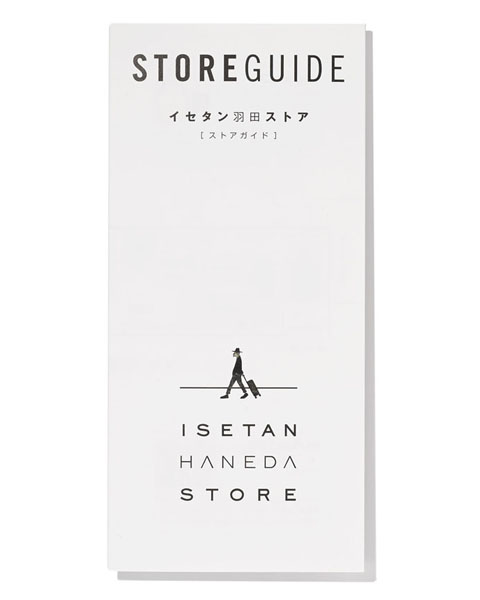 ISETAN HANEDA STORE STORE GUIDE